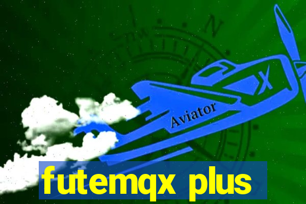 futemqx plus